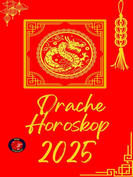 Title details for Drache Horoskop  2025 by Alina Rubi - Available